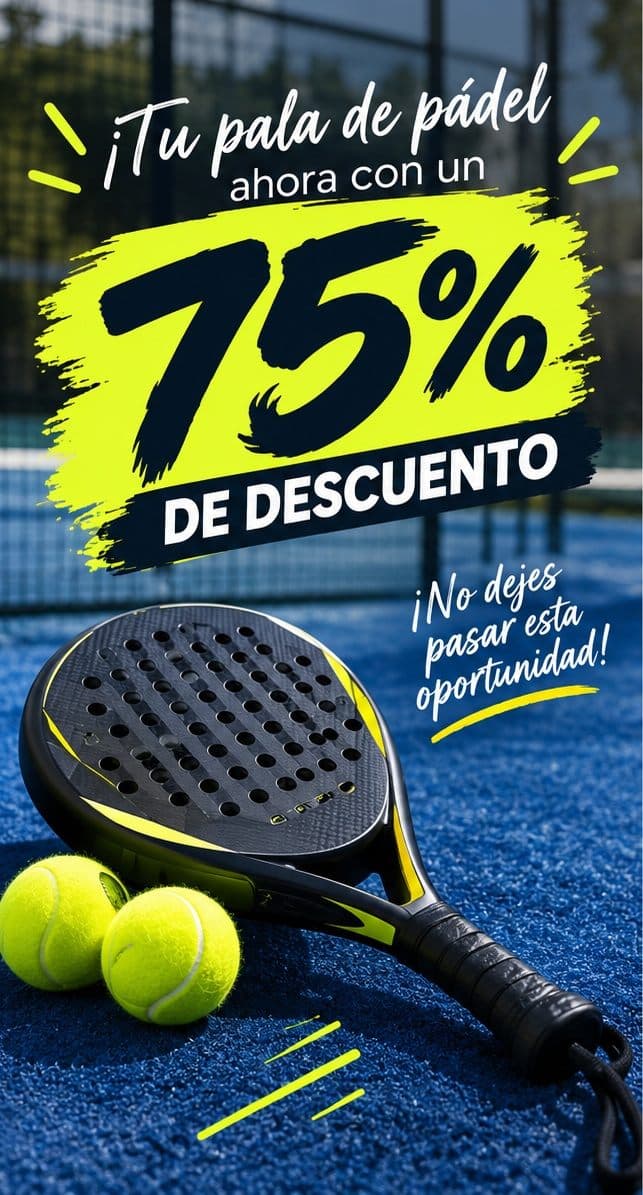 75% de descuento en pala